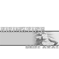 Rising Tide - Drift Away